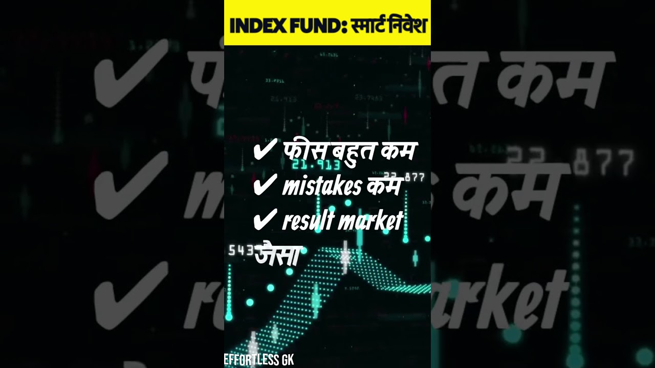 Index Fund: Sabse Smart aur Tension-Free Investment 