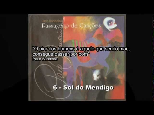 PACO BANDEIRA - O SOL DO MENDIGO