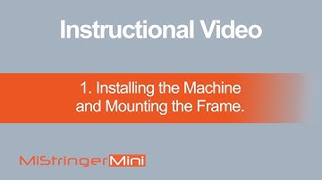 1. Installing the Machine and Mounting the Frame