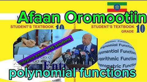 mathematics grade 10 unit 2 polynomial functions in Oromic part 1