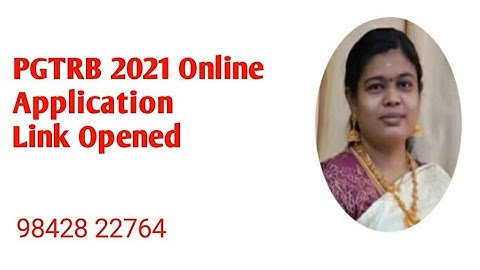 PGTRB 2021 ONLINE mode application opened