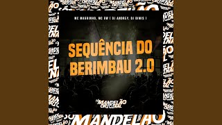 Sequência do Berimbau 2.0