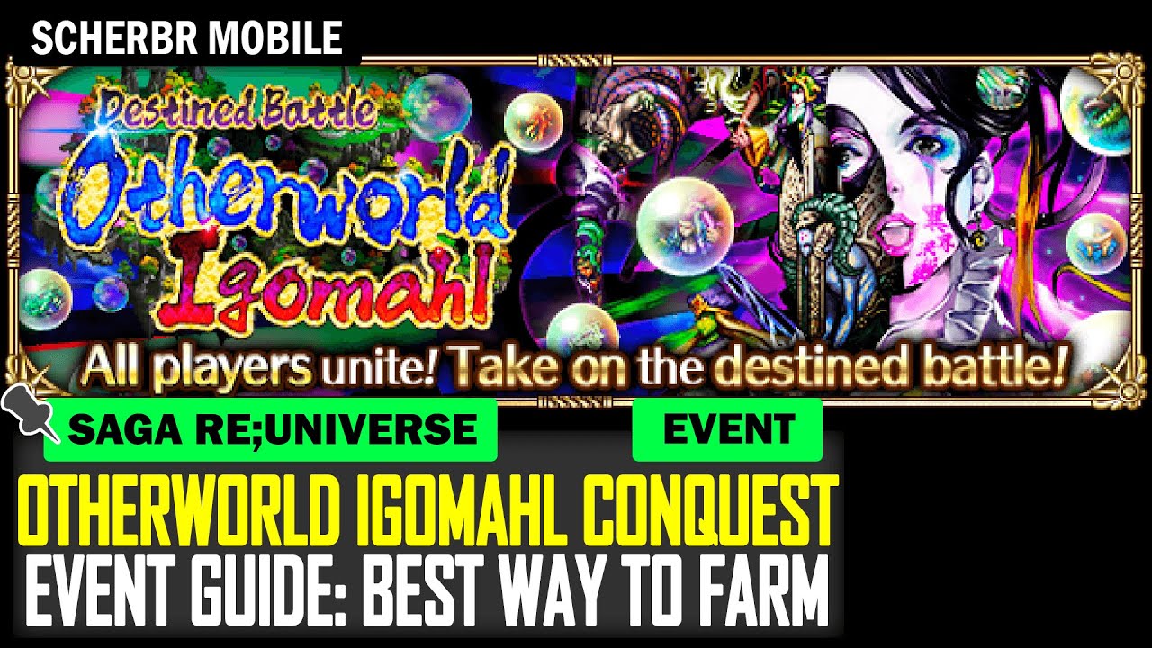 Igomahl Conquest: Raid Battle Guide - Romancing SaGa re;UniverSe