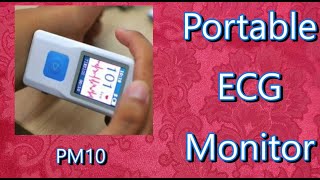 Portable ECG Monitor. Model PM10
