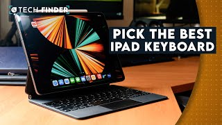 The best iPad keyboard | Magic Keyboard vs Smart Keyboard Folio