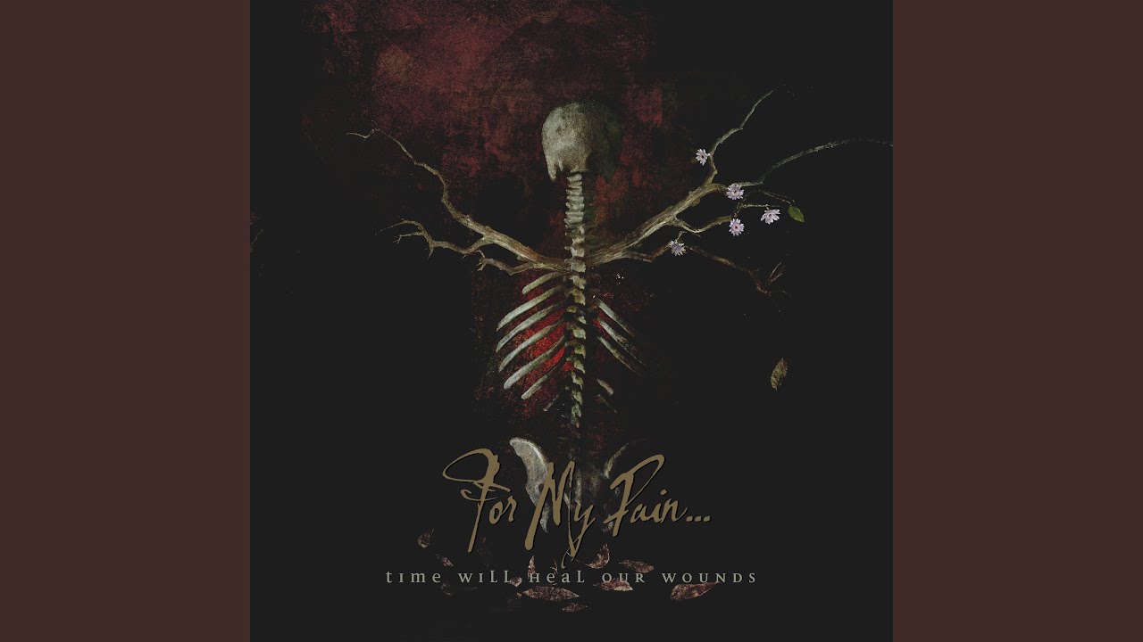 Time Will Heal Our Wounds