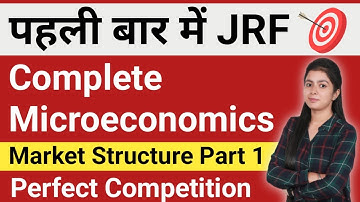 Market Structure Perfect Competition || Market Structure Part 1 || Market Structure in Economics