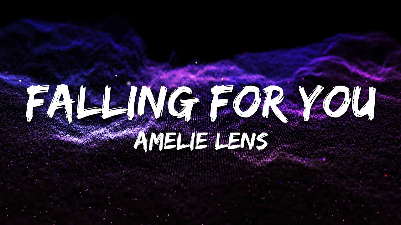 Amelie Lens - Falling For You (Lyrics) Amelie Lens - Falling For You (Lyrics)