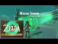 MAYAM SHRINE - THE LEGEND OF ZELDA - TEARS OF THE KINGDOM