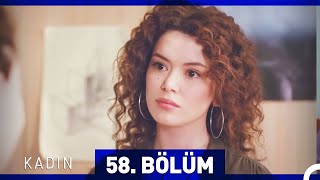 Kadın 58. Bölüm