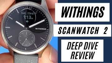 Withings Scanwatch 2 Review - hybrid smartwatch