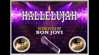 Hallelujah - Sing It Karaoke - In the style of Bon  Jovi