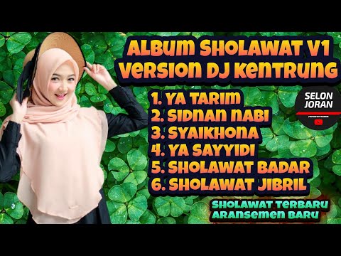 Album Sholawat Terbaru Dj Kentrung terbaik Adem Santuy