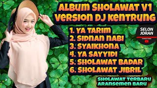 Album Sholawat Terbaru Dj Kentrung terbaik Adem Santuy