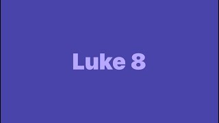 Tifits is live! Luke 8