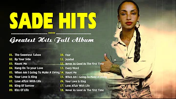 Sade Greatest Hits Full Album 2024 | Sade Best Songs Playlist 2024