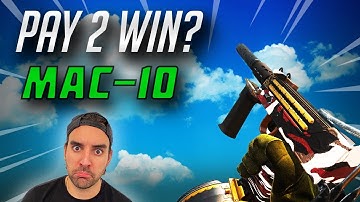 Pay 2 Win MAC-10!! Is this a NEW thing?