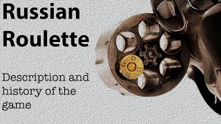 Russian roulette - Description and history of the game screenshot 4