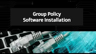 20-Group Policy Software Installation screenshot 4