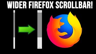 How To Increase The Scrollbar Width In Mozilla Firefox