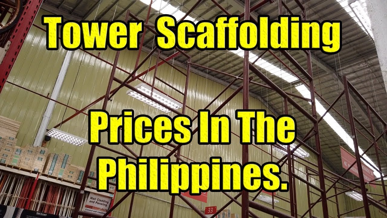 Tower Scaffold Prices In The Philippines. YouTube