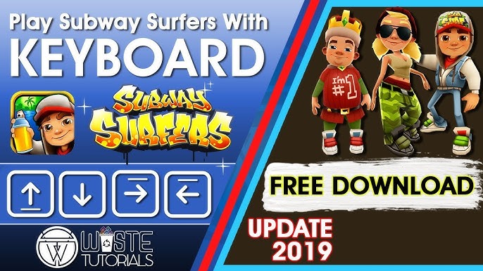 Download and Play Subway Surfers on PC using keyboard