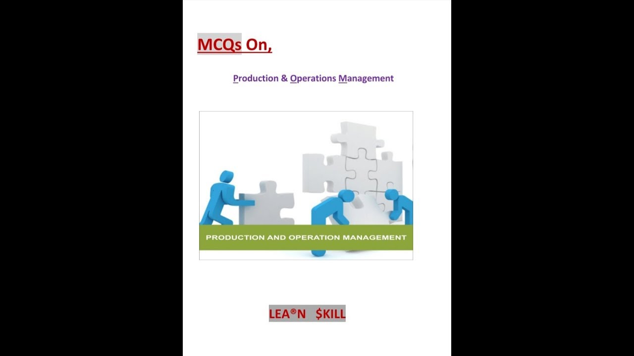 Mcq on Production and Operation Management, multiple choice questions ...
