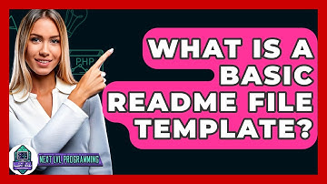 What Is A Basic README File Template? - Next LVL Programming
