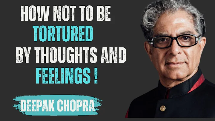 How Not to Be Tortured by Thoughts and Feelings – Guided Meditation | Inspired by Deepak Chopra