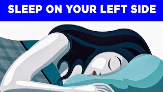 THIS Is Why You Should Sleep on Your Left Side