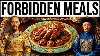 The Forbidden Wealth: 7 Meals Only Chinese Nobility Were Allowed To Eat