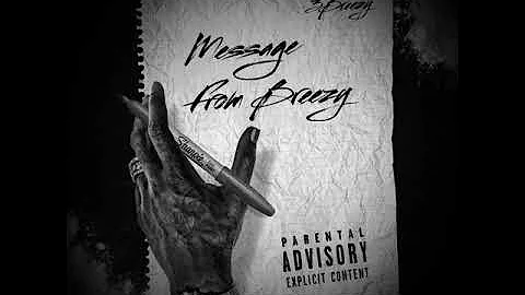 3Breezy - Message From Breezy (Prod. Ziad)