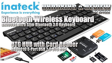 Inateck OTG Hub with Reader & Bluetooth Keyboard [REVIEW & UNBOXING] HB3001G & BK1003E