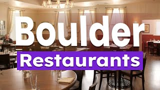 Top 10 Best Restaurants to Visit in Boulder, Colorado | USA - English