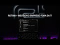 Rotina dev| Por que desisti das vagas de dev + meu setup com MacBook