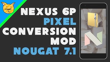 Pixel Conversion Mod for Nexus 6P [Nougat 7.1+]