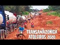 TRANSAMAZÔNICA  2020 INVERNO ATOLEIROS