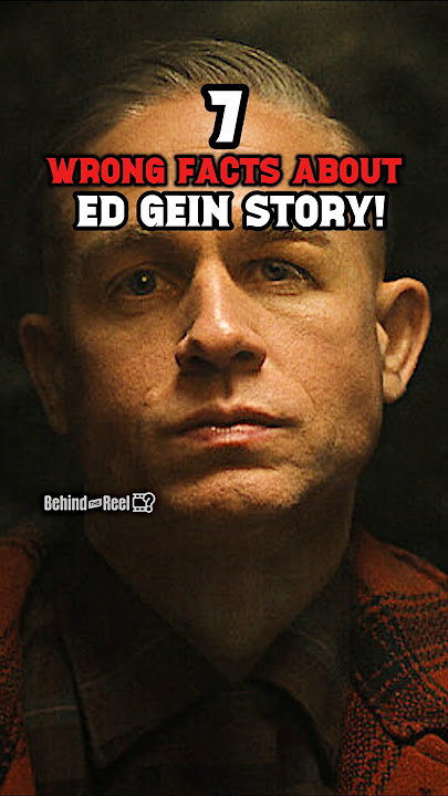 7 Things Netflix Got WRONG About Ed Gein’s Story‼️