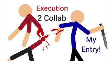 My Entry To The Execution 2 Collab! (Hosted By: Explosive Bullet) [FINISHED]