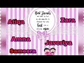 Atiqa,Zara,Hifza,Sonia,Amna,Sameera,and javeriya name Whatsapp status video.....|| ye dosti Tere || Whatsapp Status Video Download Free