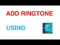 How to add ringtone using garage ringtone