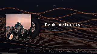 Peak Velocity - VorongoAudio