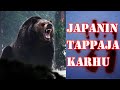 Japanin tappajakarhun pelottava tositarina