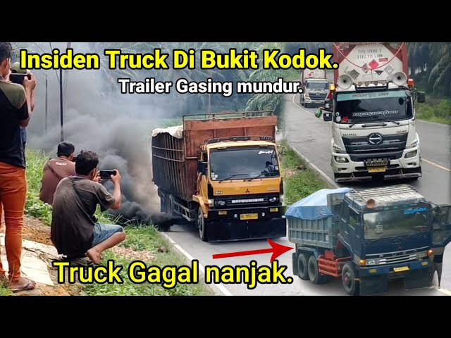 Insiden Truck Di Tanjakan Bukit Kodok.Truk Trailer Gasing Mundur,Truck Gagal Nanjak Trailer Trailer. class=