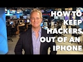 How to Keep Hackers out of an iPhone