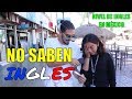 NO SABEN INGLES EN MEXICO!!! l Sabes Ingles? Ep.4