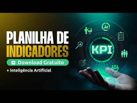 Planilha de Indicadores - Download Liberado