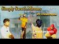 Simply sarath memes   ipl cricket psycho  part 2  simplysarath  likeandsubscribe