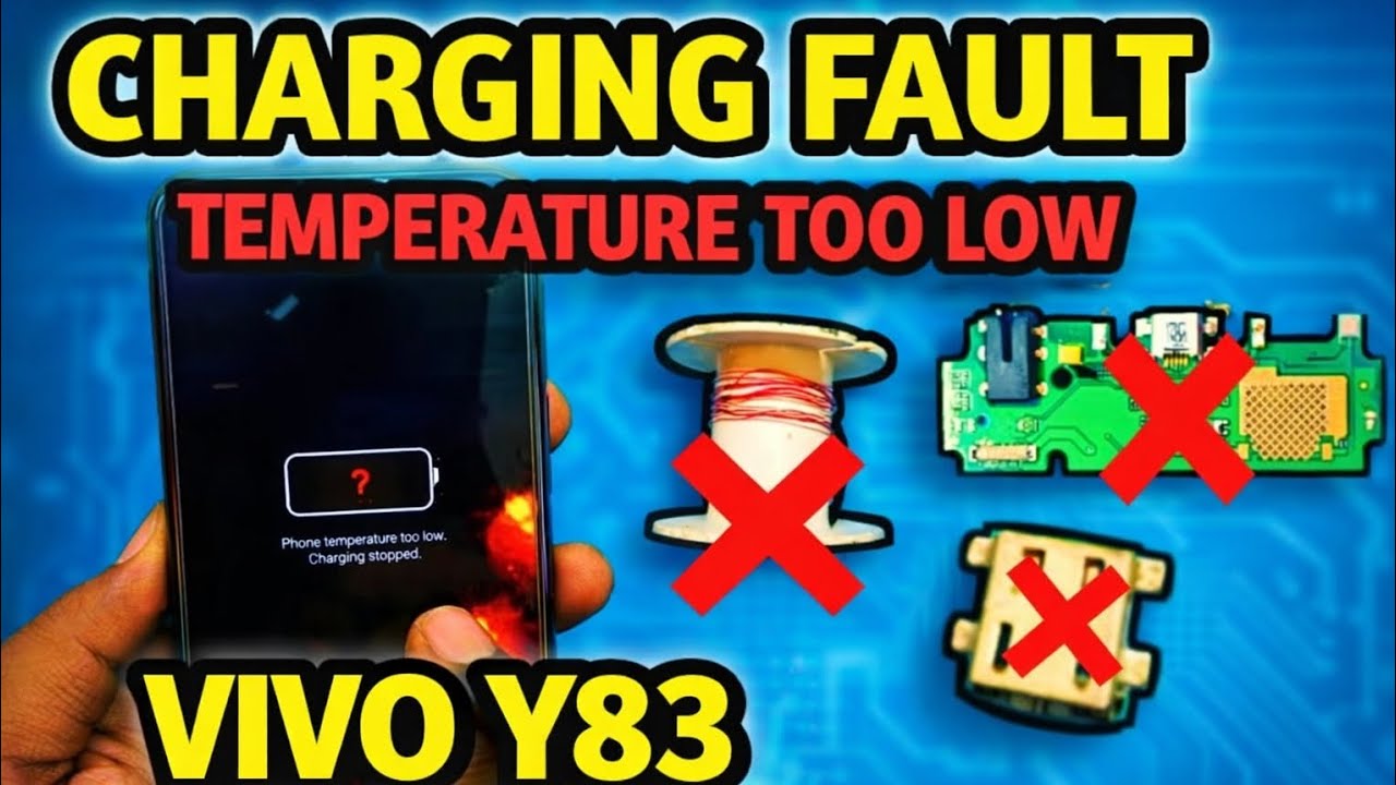 Vivo Y83 Charging Fault | Temperature Too Low Problem Fix | New Method 2026