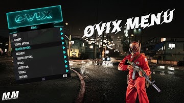 GTA 5 Online | OVIX Mod Menu | Showcase *UNDETECTED 2022*